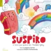 SUSPIRO - O livro que queria ser (também) feliz