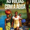 Às Voltas com a Água