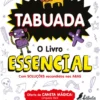 Tabuada: O Livro Essencial - Escreve e Apaga