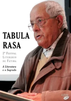 Tabula Rasa - 2º Festival Literário de Fátima: A Literatura e o Sagrado