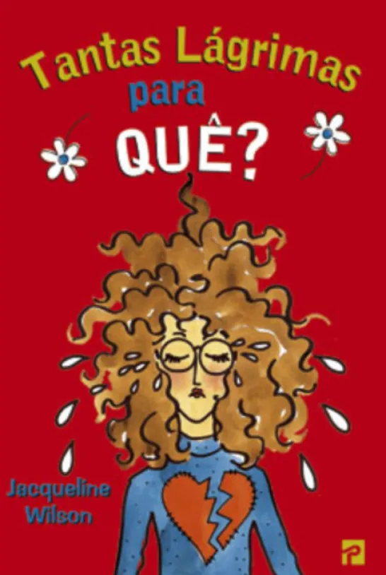 Tantas Lágrimas Para Quê?