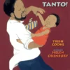 Tanto, Tanto!