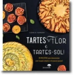 Tartes-flor e Tartes-sol!
