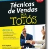 Técnicas de Vendas Para Totós