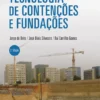 Tecnologia de Contenções e Fundações
