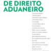 Temas de Direito Aduaneiro