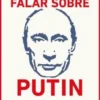 Temos de Falar sobre Putin