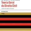 Teoria Geral do Direito Civil - Casos Práticos