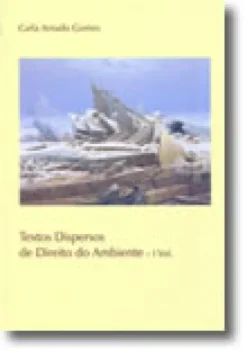 Textos Dispersos de Direito do Ambiente - Vol. I