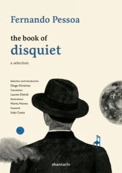 The Book of Disquiet - A Selection