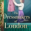 The Dressmakers of London