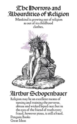 The Horrors And Absurdities of Religion