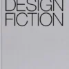 The Manual of Design Fiction