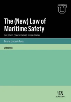 The (New) Law of Maritime Safety