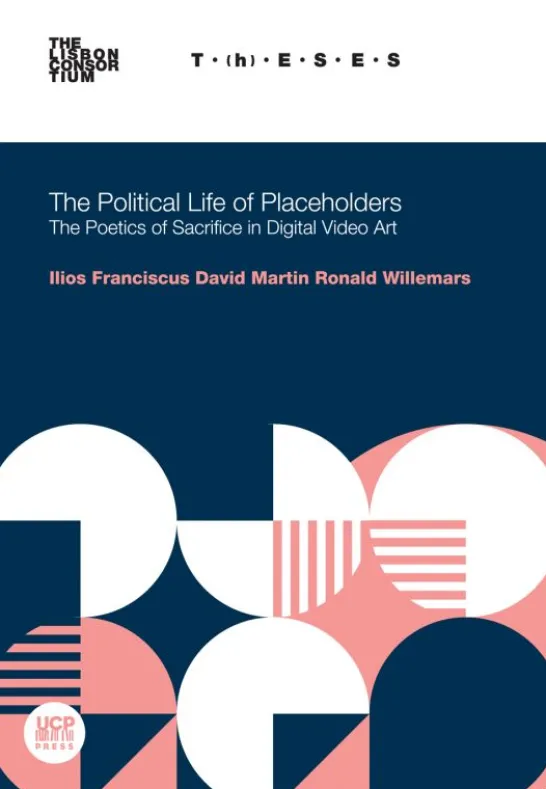 The Political Life of Placeholders - Poetics of Sacrifice in Digital Video Art
