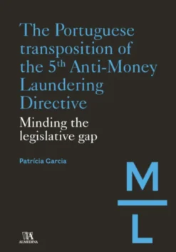 The Portuguese Transposition of the 5th Anti-Money Laundering Directive