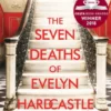 The Seven Deaths of Evelyn Hardcastle