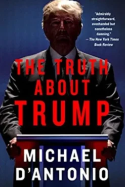 The Truth About Trump