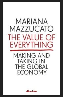 The Value Of Everything