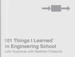 101 Things I Learned in Engineering School