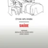 Ética Aplicada - Saúde