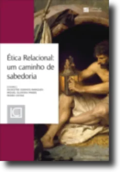 Ética Relacional - Um Caminho de Sabedoria