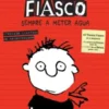 Timmy Fiasco - Sempre a Meter Água