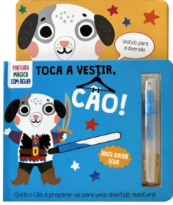 Toca a Vestir, Cão! - Pintura Mágica com Água