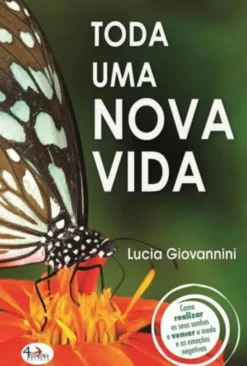 Toda Uma Nova Vida