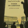 Todos os Caminhos