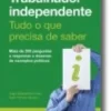 Trabalhador independente - Tudo o que precisa de saber