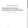 Tradução audiovisual e transferência Intercultural - Almodóvar em Portugal
