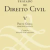 Tratado de Direito Civil Volume V - 3ª Edição