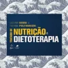Tratado de Nutrição e Dietoterapia