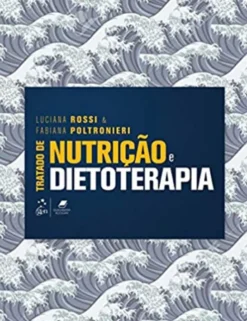 Tratado de Nutrição e Dietoterapia