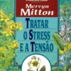 Tratar o Stress e a Tensão