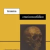 Trauma Cranioencefálico