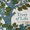Trees of Life