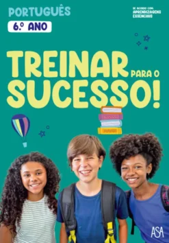 Treinar para o Sucesso! - Português 6.º Ano