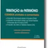 Tributação do Património - Códigos anotados e comentados