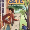 Três Vivas aos Sete! (Nº8)