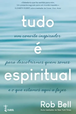 Tudo É Espiritual