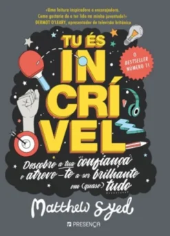 Tu és Incrível