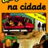 Uma Aventura na Cidade