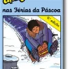 Uma Aventura nas Férias da Páscoa