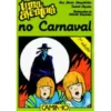 Uma Aventura no Carnaval