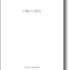 Uma Coisa