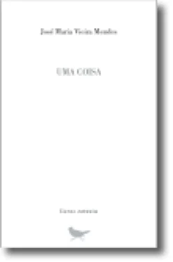 Uma Coisa