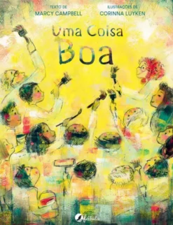 Uma Coisa Boa