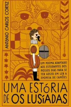 Uma Estória de Os Lusíadas